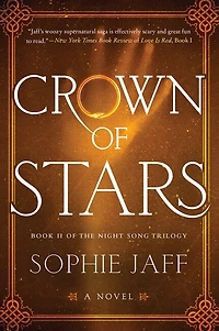 Crown of Stars: Book II the Night Song Trilogy