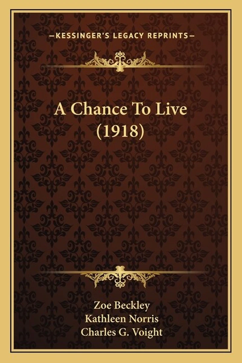 A Chance To Live (1918)