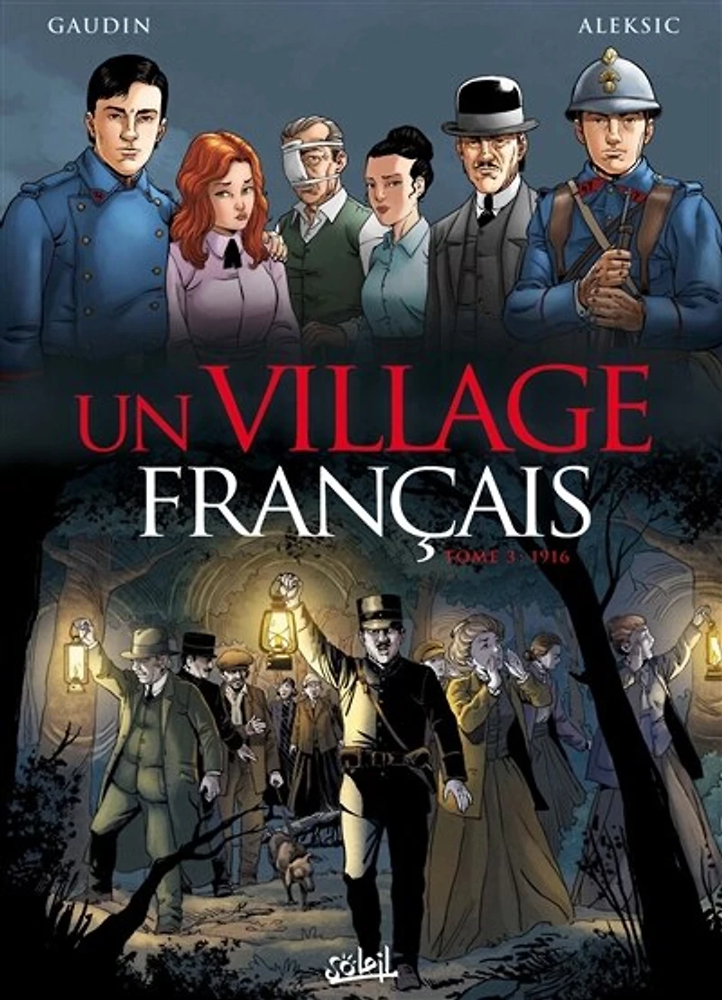 Un village français T03 - 1916