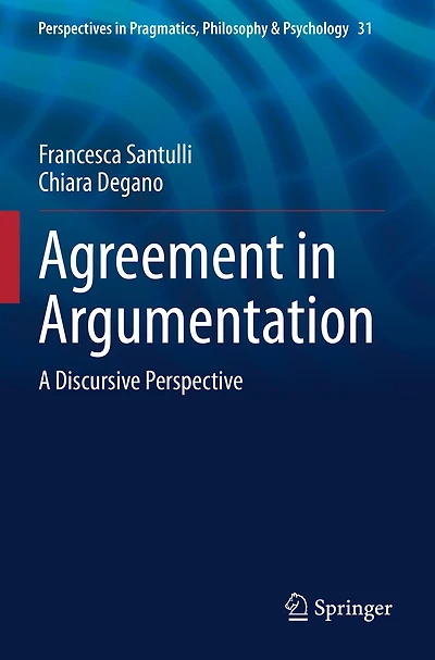 Agreement in Argumentation: A Discursive Perspective