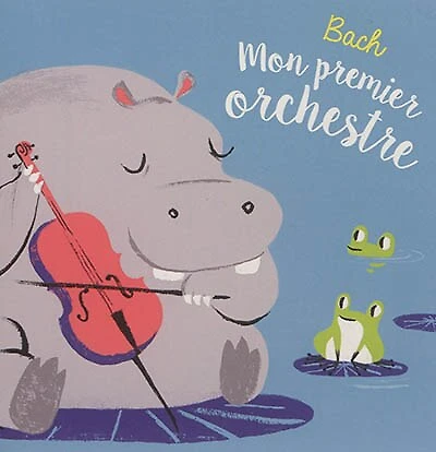 Bach: mon premier orchestre