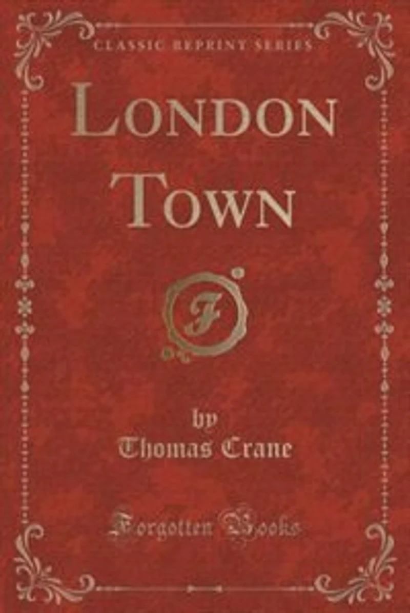 London Town (Classic Reprint)