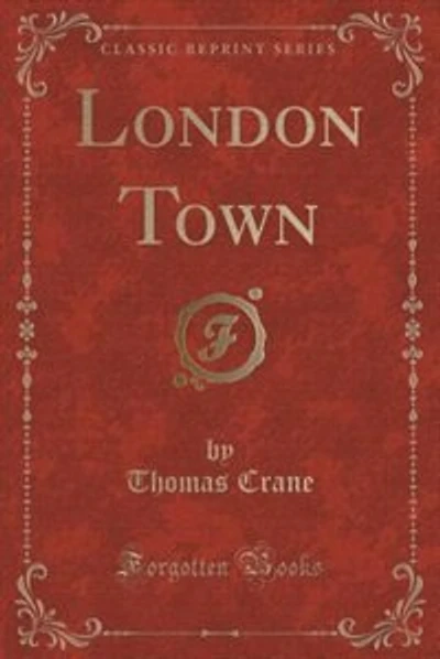 London Town (Classic Reprint)