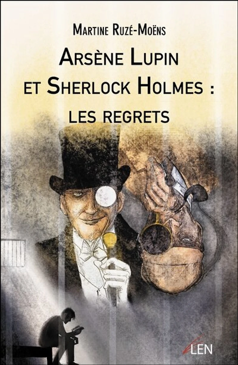 Arsène Lupin et Sherlock Holmes: les regrets