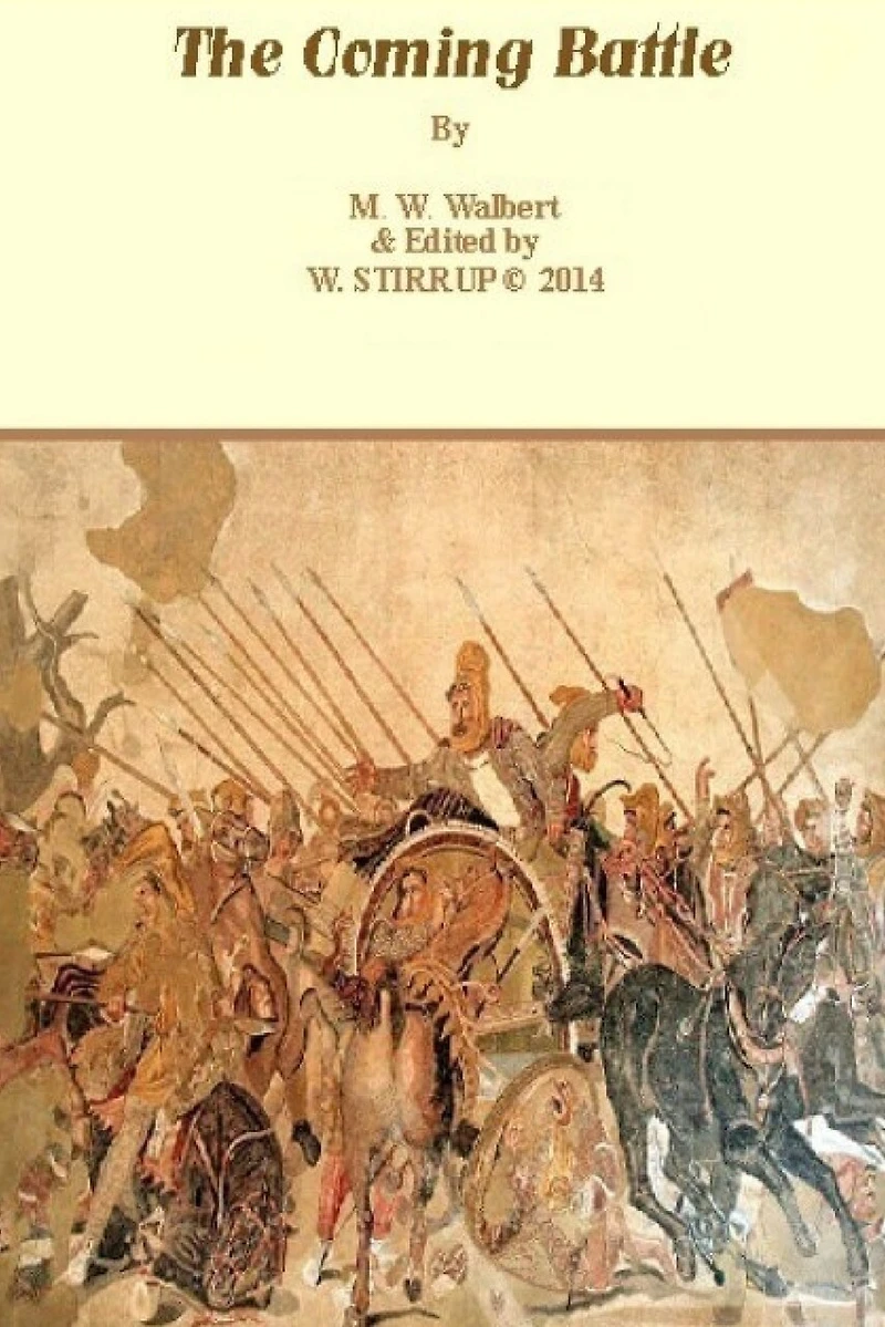 The Coming Battle - 2014