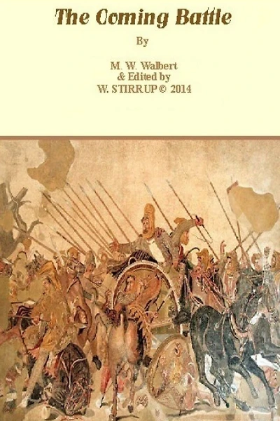 The Coming Battle - 2014