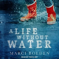 A Life Without Water