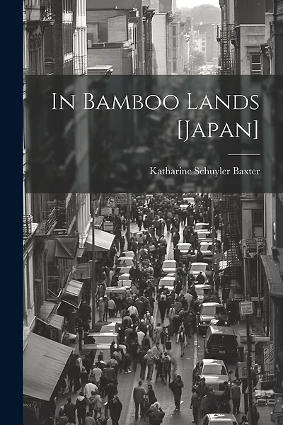 In Bamboo Lands [Japan]