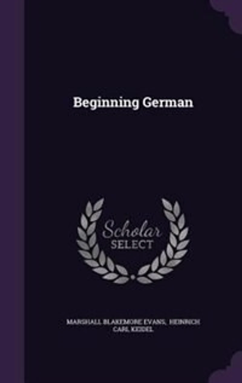 Beginning German (Classic Reprint)