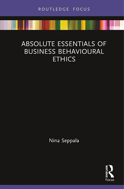 Absolute Essentials of Business Behavioural Ethics
