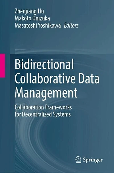 Bidirectional Collaborative Data Management: Collaboration Frameworks for Decentralized Systems