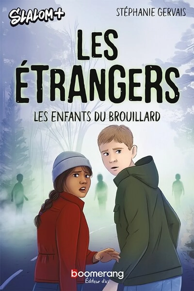 Les étrangers 02 : enfants du brouillard
