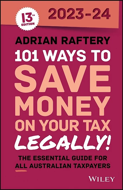 101 Ways to Save Money on Your Tax - Legally! 2025 2026