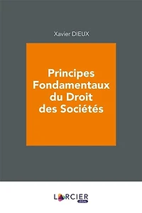Principes fondamentaux du droit des sociétés