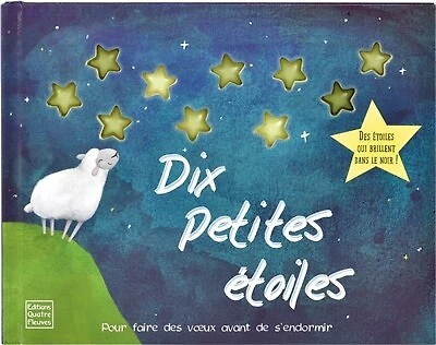 Dix petites étoiles: pour faire des voeux avant de s'endormir