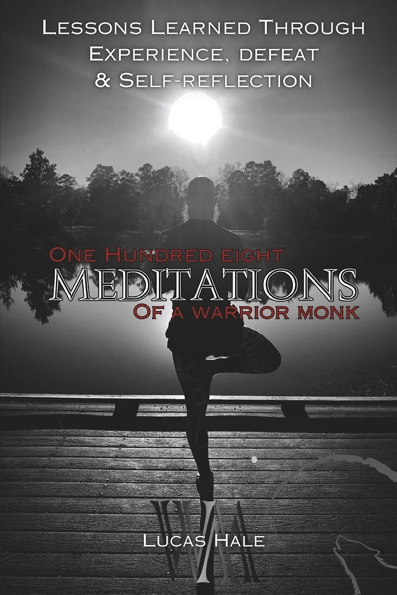 108 Meditations of a Warrior Monk