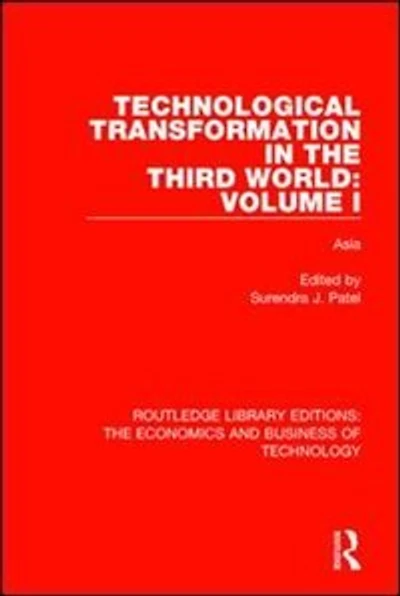 Technological Transformation The Third World: Volume 1: Asia