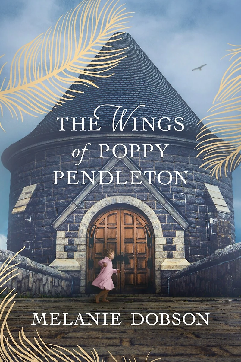 The Wings of Poppy Pendleton: a Dual-Timeline Historical Mystery Gilded Age Tragedy and Secrets Brought to Light