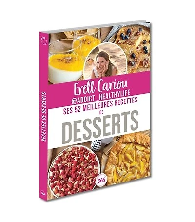 Erell Cadiou @addict_healthylife: ses 52 meilleures recettes de desserts