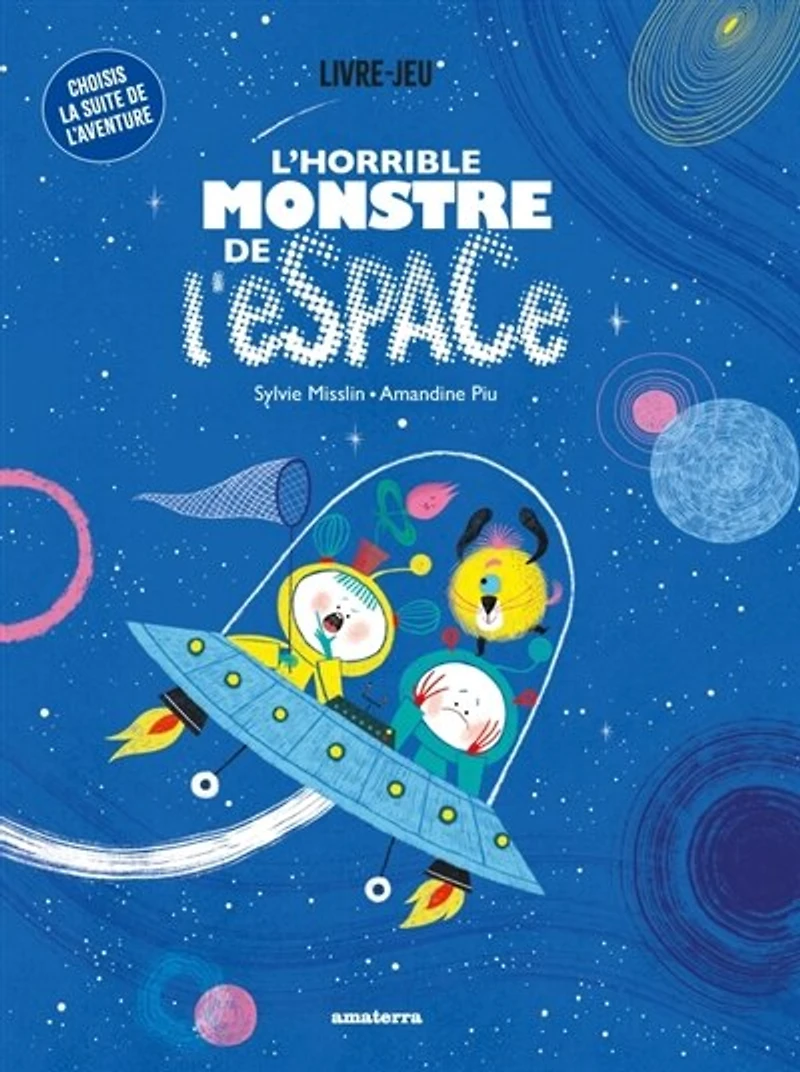 L' horrible monstre de l'espace: livre-jeu