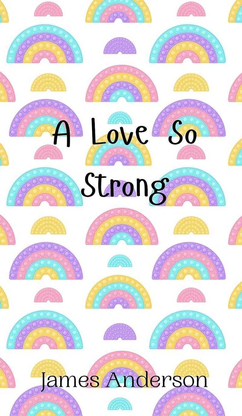 A Love So Strong