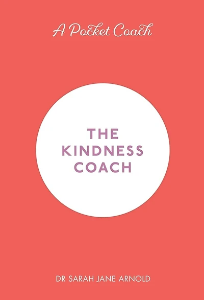 A Pocket Coach: The Kindness Coach