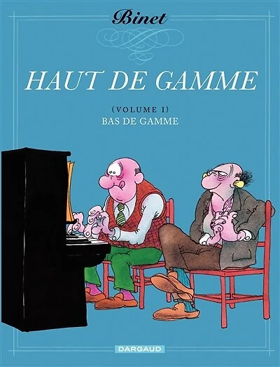 Haut de Gamme - Tome 1 - Bas de Gamme