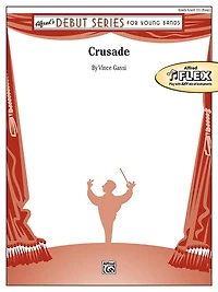 Crusade: Conductor Score and Parts