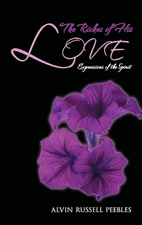 The Riches Of His Love: Expressions Spirit