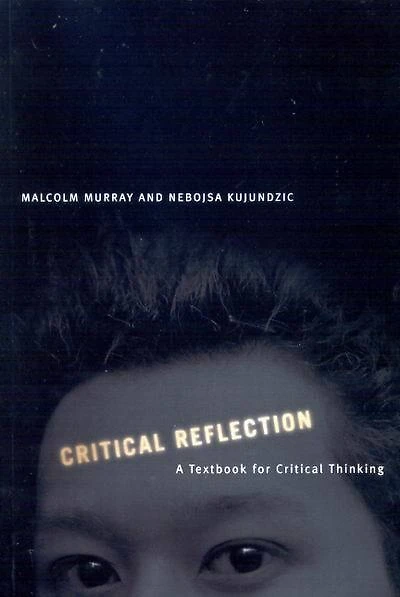 Critical Reflection: A Textbook for Thinking