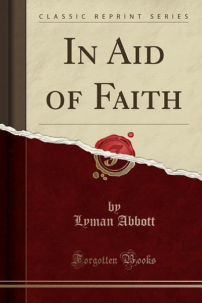 In Aid of Faith (Classic Reprint)