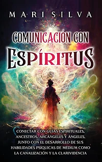 Comunicación con espíritus: Conectar con guías espirituales, ancestros, arcángeles y ángeles, junto con el desarrollo de sus habilidades psíquicas de médium como la canalización y la clarividencia