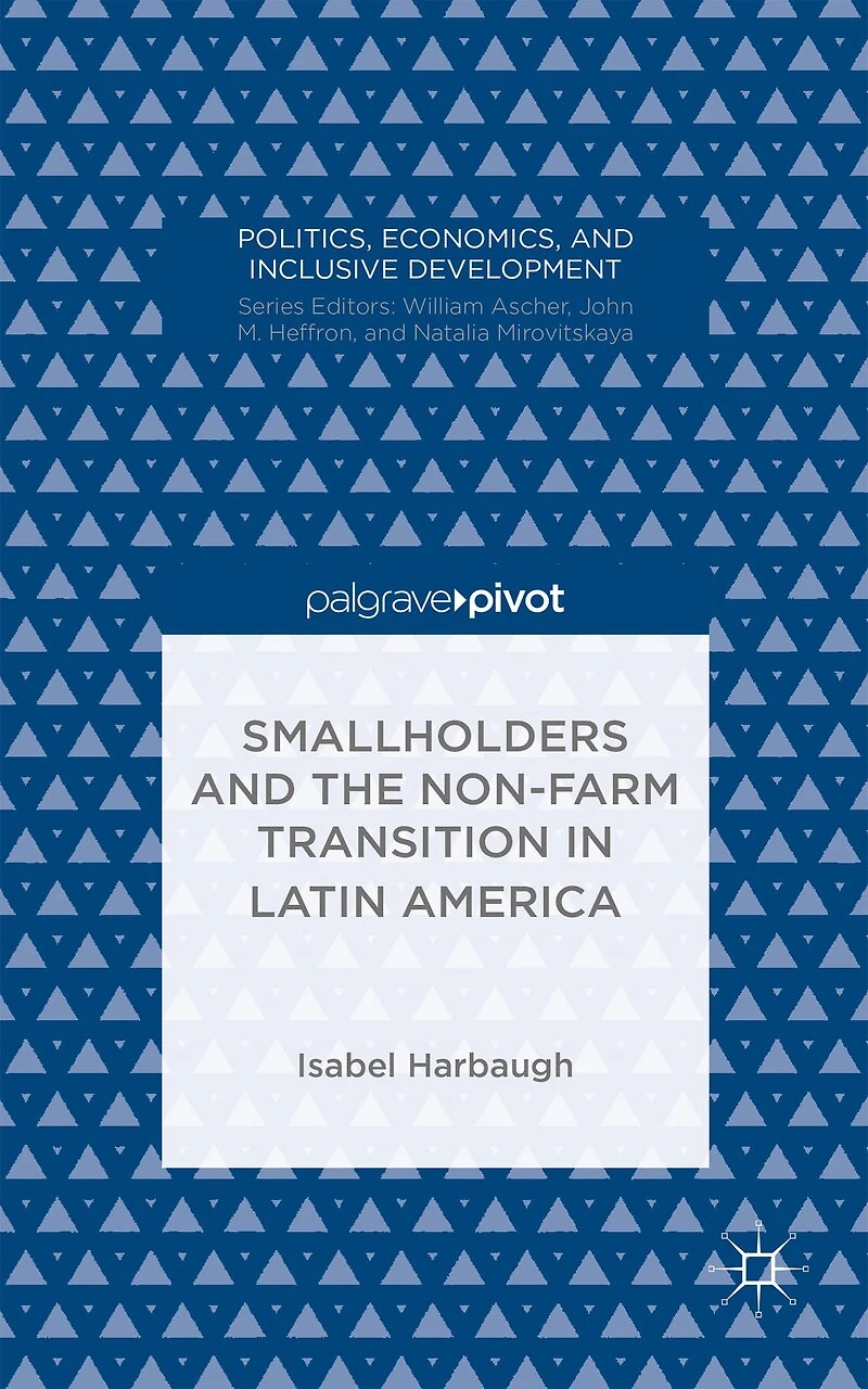 Smallholders and the Non-Farm Transition Latin America