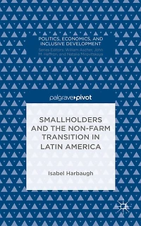 Smallholders and the Non-Farm Transition Latin America