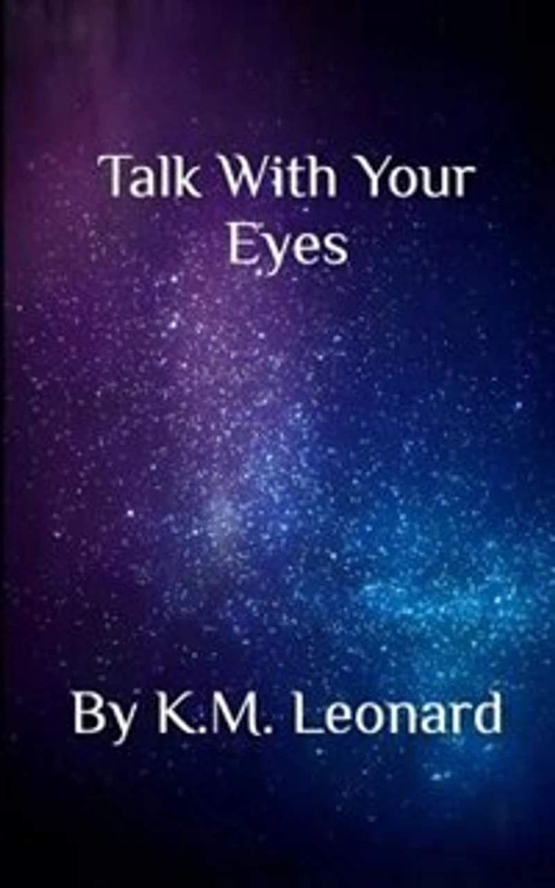 Talk With Your Eyes