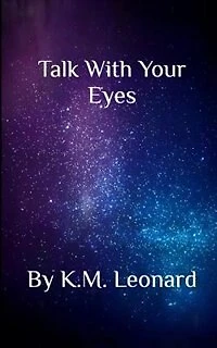 Talk With Your Eyes