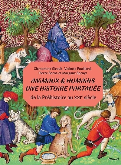 Animaux & humains: une histoire partagée