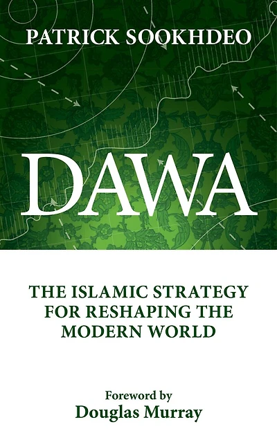 Dawa: The Islamic Strategy for Reshaping the Modern World