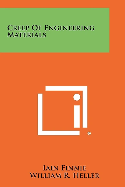 Creep Of Engineering Materials