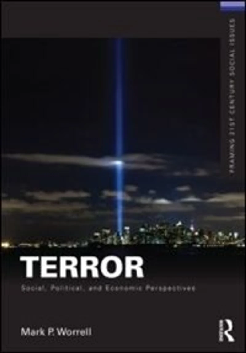 Terror: Social, Political, And Economic Perspectives