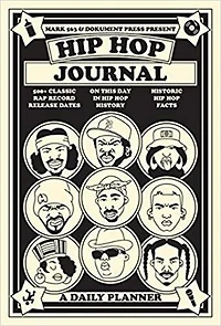 Hip Hop Journal: A Daily Planner