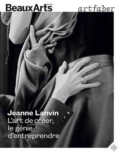 Jeanne Lanvin: l'art de créer, le génie d'entreprendre