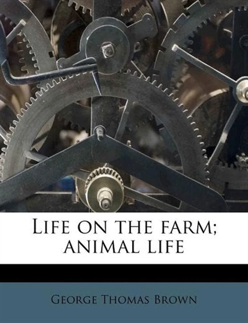 Life on the Farm; Animal