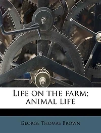 Life on the Farm; Animal