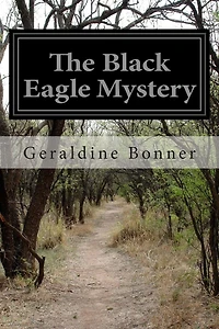 The Black Eagle Mystery
