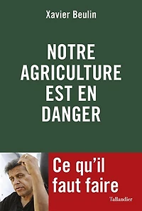 Notre agriculture est en danger: ce qu'il faut faire