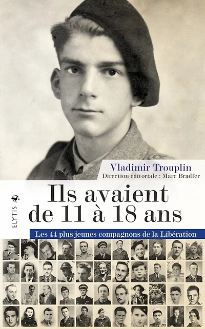 Ils avaient de 11 à 18 ans: les 44 plus jeunes compagnons de la Libération