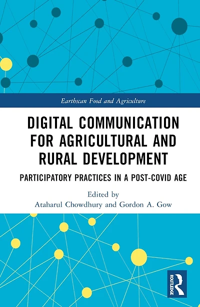 Digital Communication for Agricultural and Rural Development: Participatory Practices a Post-COVID Age
