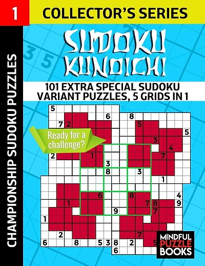 Sudoku Kunoichi: 101 Extra Special Sudoku Variant Puzzles, 5 grids in 1