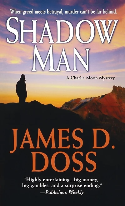 Shadow Man: A Charlie Moon Mystery